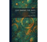 Life Among the Ants