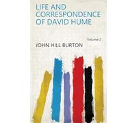Life and Correspondence of David Hume
