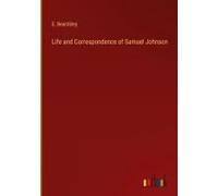 Life And Correspondence Of Samuel Johnson