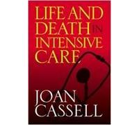 Life And Death In Intensive Care