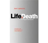Life and Death in Psychoanalysis by Jean LaPlanche Paperback Book Jean Laplanche (Auteur)