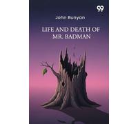 Life And Death Of Mr. Badman