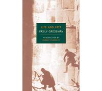 [[Life and Fate (New York Review Books Classics)]] [By: Grossman, Vasily] [May, 2006]