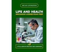 LIFE AND HEALTH INSURANCE LICENSE EXAM PREP: From Elementary to Exam Mastery