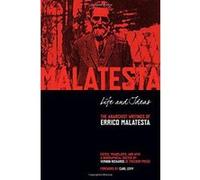 Life and Ideas : The Anarchist Writings of Errico Malatesta - [Version Originale] Inconnu (Auteur)
