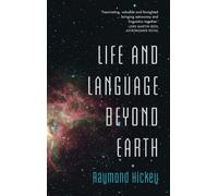 Life and Language Beyond Earth – Cambridge University Press