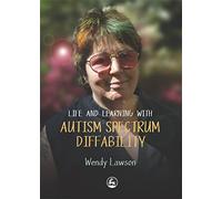 Life and Learning with Autistic Spectrum Diffability [1]
