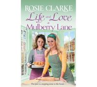 Life And Love At Mulberry Lane