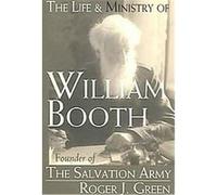 Life And Ministry of William Booth Roger Joseph Green (Auteur)