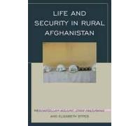 Life And Security In Rural Afghanistan