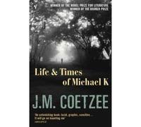 Life and times of Mchael K. - John Maxwell Coetzee - Random House Libri - Poche - Roman