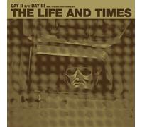 Life and Times, the - II/Day III [Import]