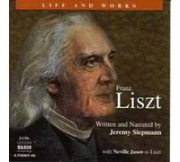 Liszt, F. - Life and works