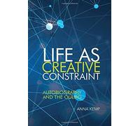Life As Creative Constraint: Autobiography And The Oulipo