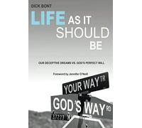 Life As It Should Be