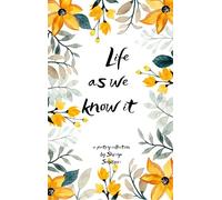 Life as we know it - weaving words to create poems