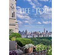 Life at the Top: New York's Exceptional Apartment Buildings