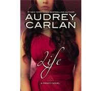 Life Audrey Carlan, (Auteur)