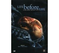 Life before life - L'odissea della vita