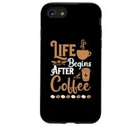 Life Begins After Coffee Baristas Funny Coffee Lover Coque pour iPhone SE (2020) / 7/8