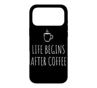Life Begins After Coffee Café Vie ne Commence qu'après Café Coque pour iPhone 17 Pro Max