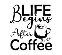 Life Begins After Coffee Stickers muraux en papier paster 67,2 x 74,4 cm Ne pas endommager la surface du mur Noir