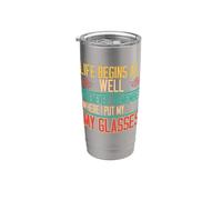 Life Begins Whenever I Remember Where Lunettes Retraite Gobelet isotherme en acier inoxydable double paroi