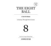 Life Behind the Eight Ball