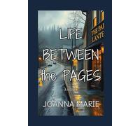 Life Between the Pages