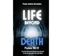 LIFE BEYOND DEATH