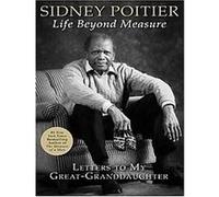 Life Beyond Measure Sidney Poitier (Auteur)