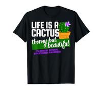 Life Cactus Thorny Beautiful Hypertension artérielle pulmonaire T-Shirt
