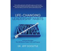 Life-Changing Leadership Habits