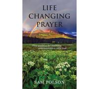 Life Changing Prayer