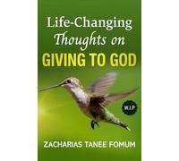 Life-Changing Thoughts on Giving to God