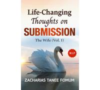 Life-Changing Thoughts on Submission: The Wife (Volume 1)