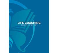 Life Coaching Session Log Book