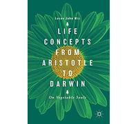 Life Concepts From Aristotle To Darwin