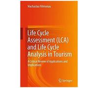 Life Cycle Assessment (Lca) And Life Cycle Analysis In Tourism