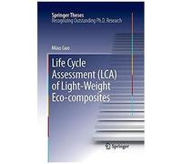 Life Cycle Assessment (Lca) Of Light-Weight Eco-Composites