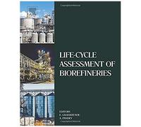 Life-Cycle Assessment Of Biorefineries