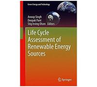 Life Cycle Assessment Of Renewable Energy Sources