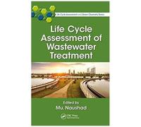 Life Cycle Assessment Of Wastewater Treatment