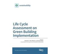 Life Cycle Assessment On Green Building Implementation