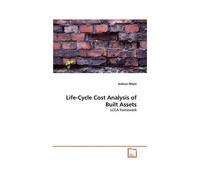Life-Cycle Cost Analysis Of Built Assets