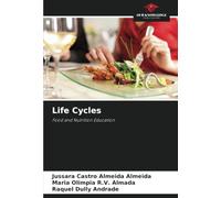 Life Cycles: Food and Nutrition Education