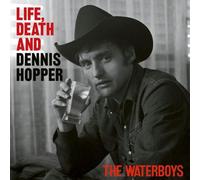 Life, Death and Dennis Hopper by The Waterboys [CD] NEUF