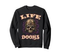 Life DOOMS Stoner Doom Music Doomed Hard Time Musicien Rock Sweatshirt