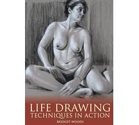 Life Drawing: Techniques in Action [Dvd]