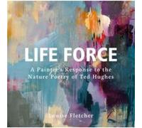 Life Force by Louise Fletcher Louise Fletcher (Auteur)